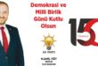 AK Parti'Gemlik İlçe Başkanı M.Şamil Yiğit’den 15 Temmuz açıklaması