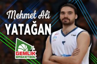 Mehmet Yatağan  Gemlik Basketbol’da