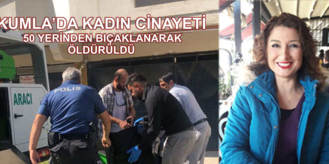 Gemlik Kumla'da mahallesinde kadın cinayeti..