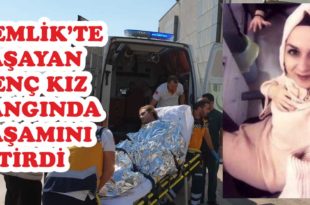 Gemlikli talihsiz kız yangında hayatını kaybetti