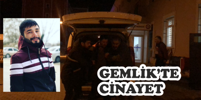 Gemlik'te Cinayet