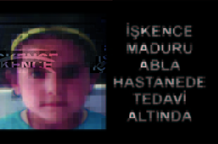 Suriyeli Çocuk Olayında Ablada İşkence Mağduru