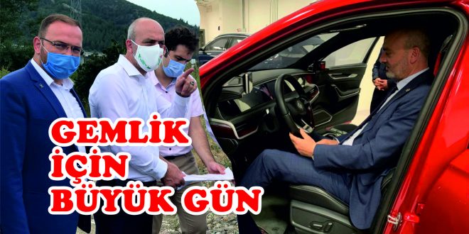    Gemlik için büyük gün