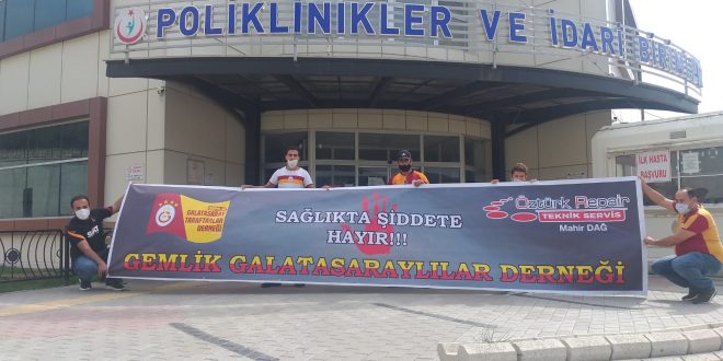 Galatasaraylılardan Sağlıkta Şiddete Tepki