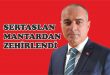 Başkan Sertaslan Mantardan zehirlendi