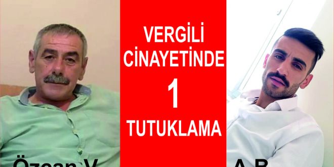 Vergili cinayetinde bir kişi tutuklandı
