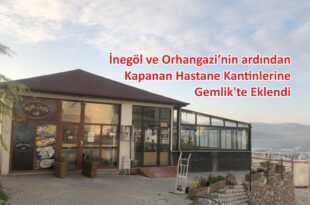 Kapanan Hastane Kantinlerine Gemlik'te Eklendi