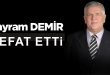 Bayram Demir Vefat Etti