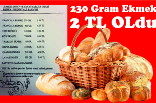230 Gram Ekmek 2 TL Oldu