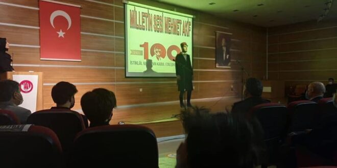 İSTİKLÂL MARŞIMIZIN KABULÜNÜN 100. YILDÖNÜMÜ “10 KITA BİR VATAN İLELEBED İSTİKLAL”