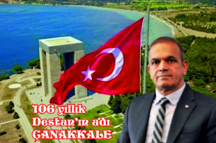 Ağdemir'den Çanakkale Destanı Açıklaması