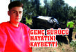 Gemlik’te Kazada ağır yaralanan genç kurtarılamadı