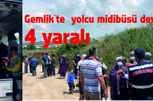 Gemlik'te yolcu midibüsü devrildi....4 yaralı