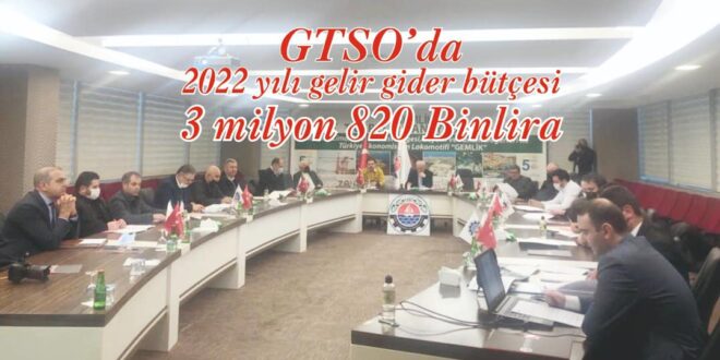 GTSO’da 2021’in son meclisi yapıldı