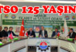 GTSO 125. Yaşını Kutluyor