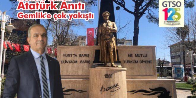 Restore Edilen Atatürk Anıtı Gemlik'e çok yakıştı