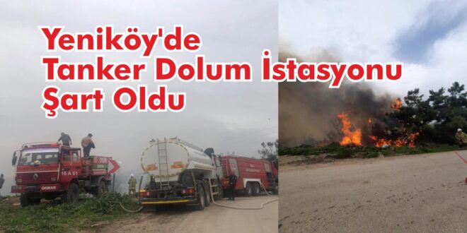 Yeniköy'de Tanker Dolum İstasyonu Şart Oldu