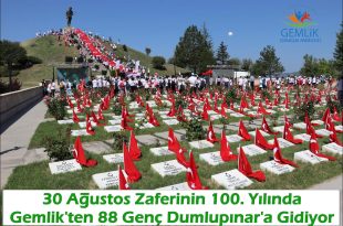 Gemlik’li Gençler 30 Ağustos’ta Dumlupınar’a Gidiyor