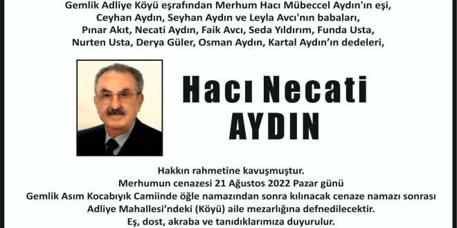Necati Aydın’ın ailesinden başsağlığı mesajı…