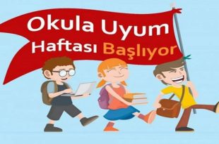 OKULLARIMIZDA YENİ UYUM EĞİTİMİ PROGRAMI YARIN BAŞLIYOR