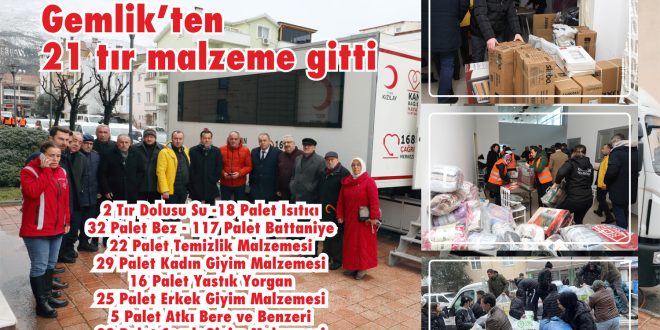 Gemlik'te deprem bölgesi 21 tır malzeme gitti