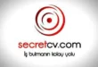 Secret CV: İş ve Kariyerin Güvenilir Adresi
