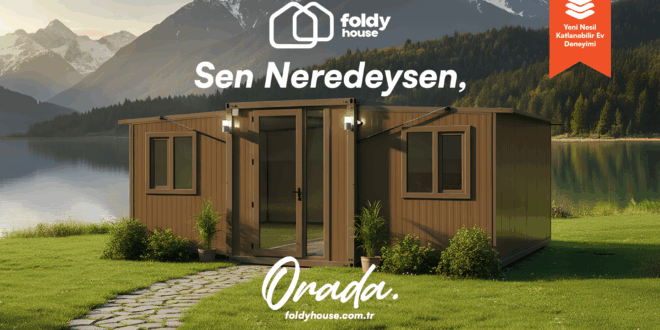 Yeni Nesil Katlanabilir Ev Deneyimi: Foldy House